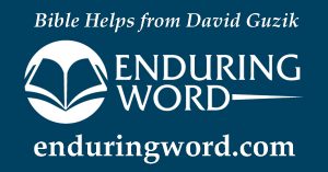 Enduring Word - David Guzik Bible Commentary